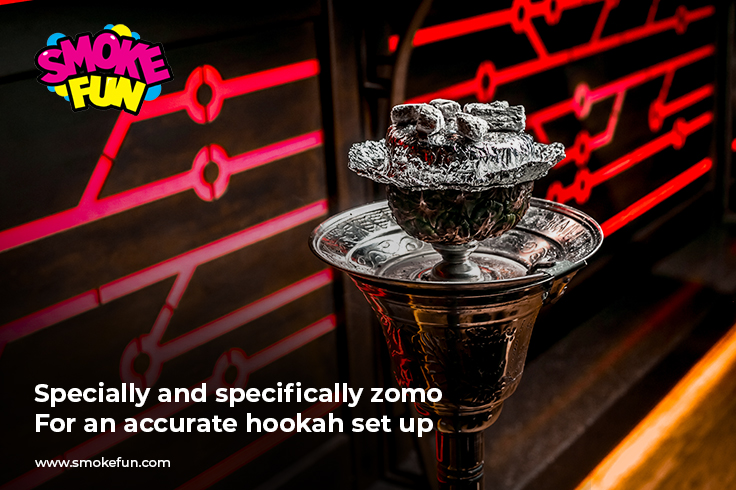 Specially and specifically zomo-For an accurate hookah set up
